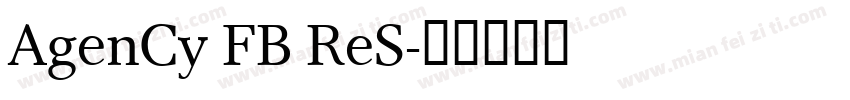 AgenCy FB ReS字体转换